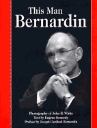 This Man Bernardin by John White